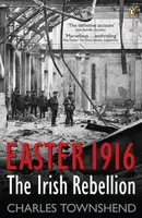 Easter 1916 - Charles Townshend