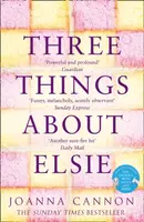 Three Things About Elsie - Cannon Joanna
