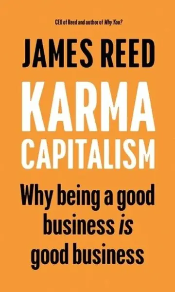 Karma Capitalism - James Reed