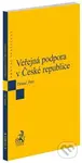 Veřejná podpora v České republice - Ondřej Dostal, Michal Petr - kniha z kategorie Humanitní a společenské vědy