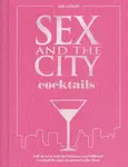 Sex and the City Cocktails - Thea Engst