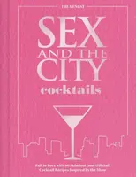 Sex and the City Cocktails - Thea Engst