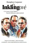 Inklingové - Humphrey Carpenter