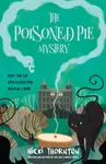 The Poisoned Pie Mystery - Nicki Thornton
