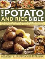 Potato and Rice Bible - Barker Alex Mansfield Sally