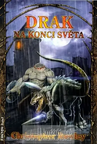 Drak na konci světa - Bazil Zlomený Palcát 5 (Defekt) - Christopher Rowley