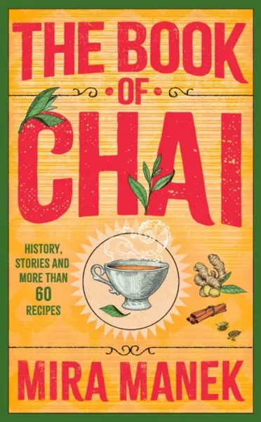 The Book of Chai - Mira Manek