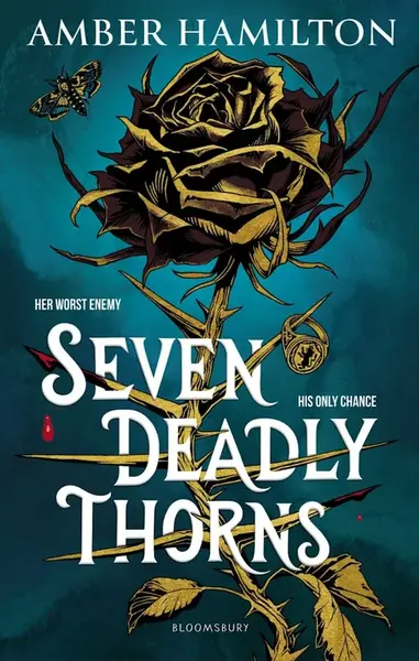 Seven Deadly Thorns - Amber Hamiltonová