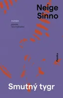 Smutný tygr - Neige Sinno