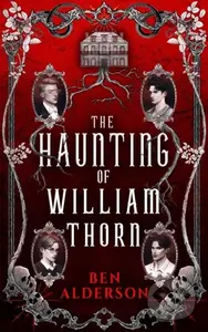 The Haunting of William Thorn - Ben Alderson - kniha z kategorie Romantika