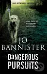 Dangerous Pursuits - Jo Bannister