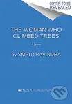 The Woman Who Climbed Trees (A Novel) - Ravindra Smriti - kniha z kategorie Společenská beletrie