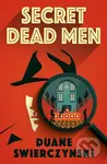 Secret Dead Men - Duane Swierczynski - kniha z kategorie Detektivky, thrillery a horory