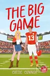 The Big Game - Cassie Connor - kniha z kategorie Romantika