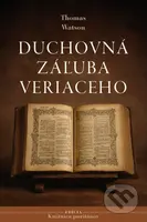 Duchovná záľuba veriaceho - Thomas Watson - kniha z kategorie Náboženství a ezoterika