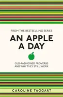 An Apple A Day - Caroline Taggart