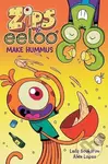 Zips and Eeloo Make Hummus - Leila Boukarim - kniha z kategorie Komiksy
