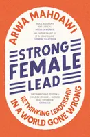 Strong Female Lead - Arwa Mahdawi