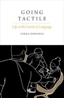 Going Tactile - Terra  Edwards