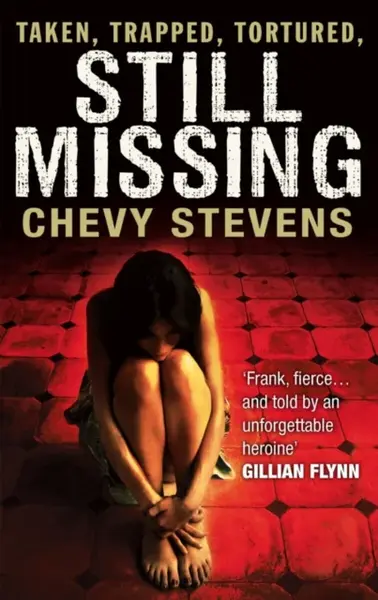 Still Missing - Chevy Stevens
