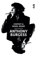 Chatsky & Miser, Miser! Two Plays by Anthony Burgess - Jean-Baptiste Poquelin - Molière, Alexander Griboyedov