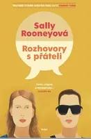 Rozhovory s přáteli - Sally Rooneyová - e-kniha