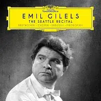 Emil Gilels – Emil Gilels: The Seattle Recital (1963)