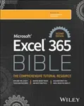 Microsoft Excel 365 Bible - Alexander Michael, Dick  Kusleika