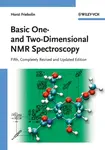 Basic One- and Two-Dimensional NMR Spectroscopy - Horst  Friebolin