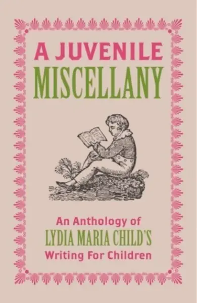 A Juvenile Miscellany