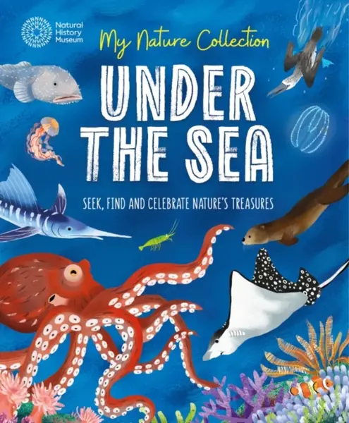 My Nature Collection: Under the Sea - Cameron Menzies