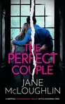 The Perfect Couple - Jane McLoughlin