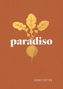 Paradiso - Denis Cotter