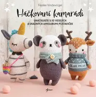 Háčkovaní kamarádi - Vindevogel Femke