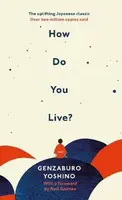 How Do You Live? - Yoshino Genzaburo