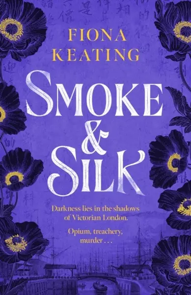 Smoke and Silk - Fiona Keating