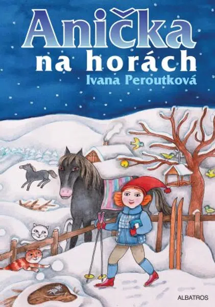 Anička na horách - Ivana Peroutková, Eva Mastníková - e-kniha