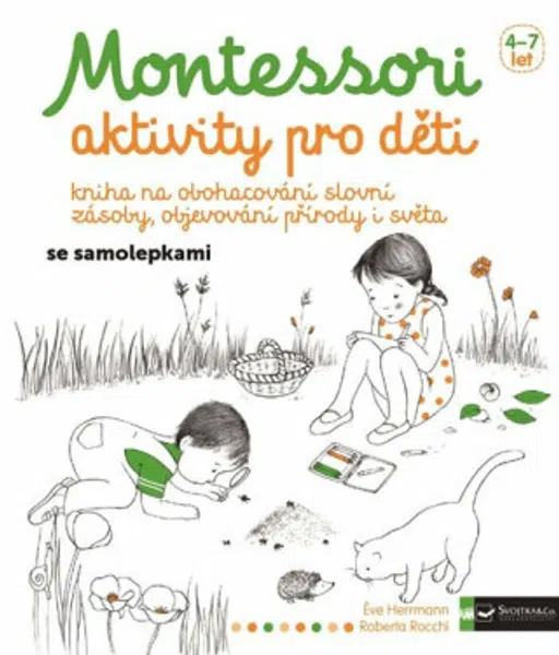 Montessori - aktivity pro děti  Eve Herrmann, Roberta Rocchi - Eve Herrmann, Roberta Rocchi