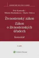 Živnostenský zákon: Komentář - Petr Kameník