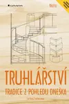 Truhlářství - Jan Kouřil, František Buben
