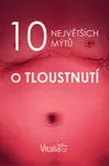 10 největších mýtů o tloustnutí - Vitalia.cz