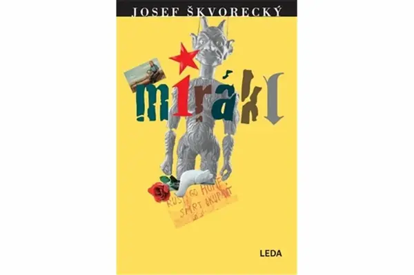 Mirákl - Josef Škvorecký