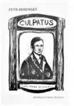 Culpatus - Petr Behenský, Patricie Císlerová