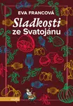 Sladkosti ze Svatojánu - Eva Francová - e-kniha