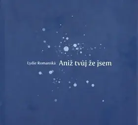 Aniž tvůj že jsem