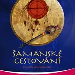 Šamanské cestování - Sandra Ingermanová - e-kniha