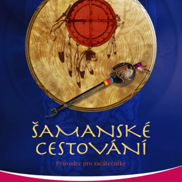 Šamanské cestování - Sandra Ingermanová - e-kniha