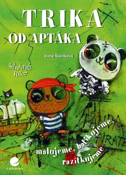 Trika od Aptáka - Irena Slavíková