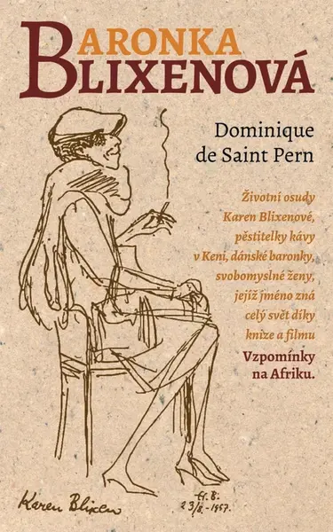 Baronka Blixenová - Dominique de Saint Pern