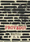 Provedu! - X. Martin